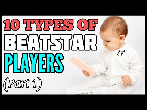 10 Types Of Beatstar Players