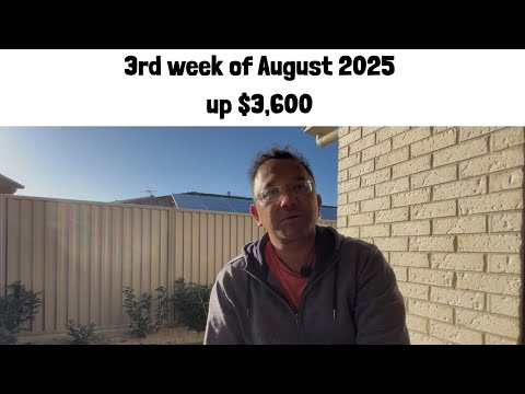 up $3800 3rd week of august 2025