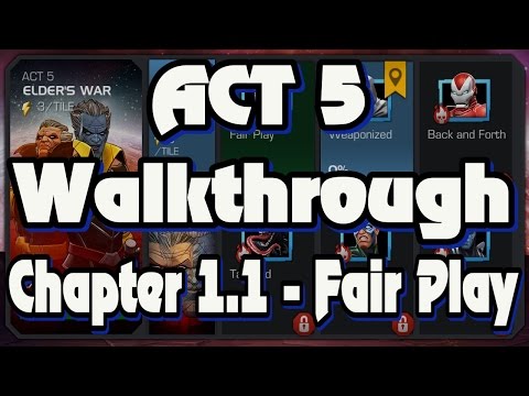 Act 5 Walkthrough - Chapter 1.1 - Fair Play [Marvel Contest of Champions]