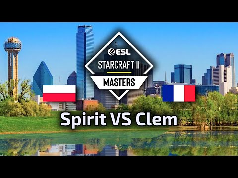 HIT! Spirit VS Clem TvT ESL Masters Spring Europe polski komentarz