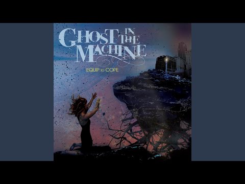 download lagu mp3 mp4 Ghost In The Machine Equip To Cope 2010, download mp3 Ghost In The Machine Equip To Cope 2010 free downloadn, video klip Ghost In The Machine Equip To Cope 2010