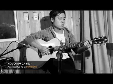 Duy Phong- Người Em Đã Yêu - Acoustic Plus F3