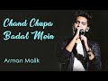 Chand Chupa Badal Mein Unplugged Cover Arman Malik Hum Dil De Chuke Sanam Tune Lyrico