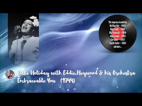 Billie Holiday with Eddie Heywood & his Orchestra - Embraceable You (1944)