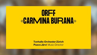 Orff: «Carmina Burana» · Paavo Järvi &amp; Tonhalle-Orchester Zürich