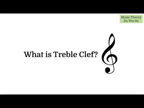 What Is Treble Clef?