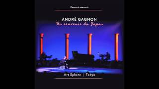 André Gagnon - Have Yourself A Merry Little Christmas