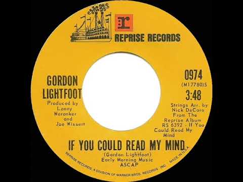 1971 HITS ARCHIVE: If You Could Read My Mind - Gordon Lightfoot (stereo 45--#1 A/C)