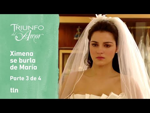 Triunfo del amor 3/4: María modela un vestido de novia para Ximena | C-54 | tlnovelas
