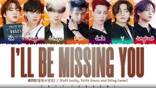 BTS - Ill Be Missing You (Puff Daddy Faith Evans a