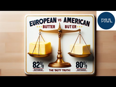 European Butter vs American Butter: Fat Content & Culturing Process-Why French Butter Tastes Better?