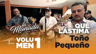 La Manada Norteña - Que Lastima  (En Vivo)