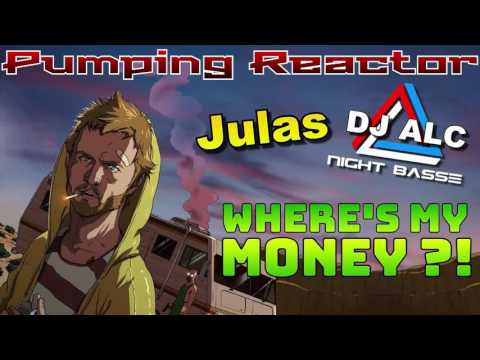 Julas & DJ ALC NightBasse - Where's My Money (Original Mix)