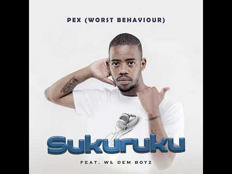 Pex_worst behaviour feat We Dem Boyz - Sukuruku