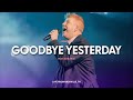 Goodbye Yesterday Shout Live NYC Praise SMNYC24