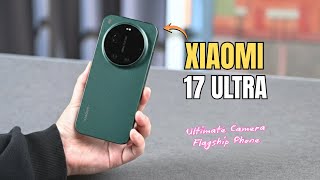 Xiaomi 17 Ultra vs 15 Ultra Detail Comparison: Should You Upgrade or Save Money? | Price in UK