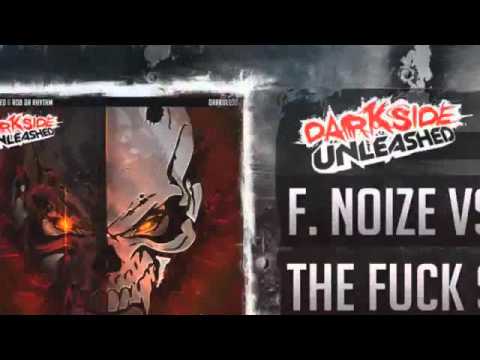F Noize vs Vextor   The Fuck Song