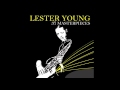 Lester Young - These Foolish Things (Remind Me of You)