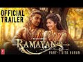 RAMAYANA: Part 1 - First Look Trailer | Rocking Star Yash as RAVAN | Ranbir Kapoor | Sai Pallavi 3rd