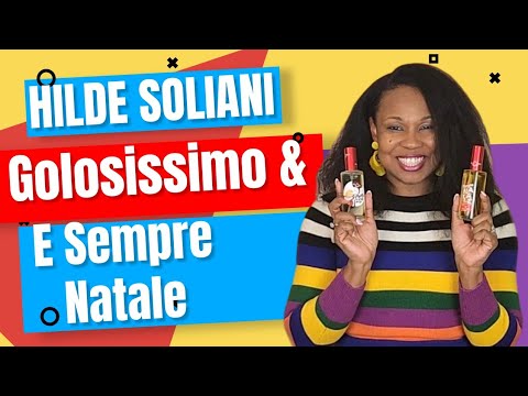 NEW from Hilde Soliani E Sempre Natale VS Golosissimo Fragrance Reviews - The Surprising Verdict?