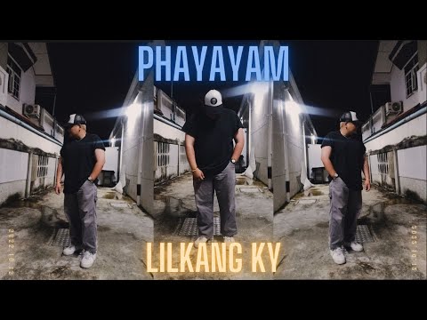 LILKANGKY - พยายาม (PHAYAYAM) (Prod.YOUNGBEEM) (Official Music Video)