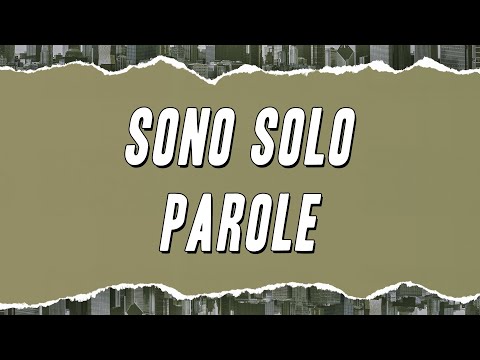 Noemi - Sono solo parole (Testo)