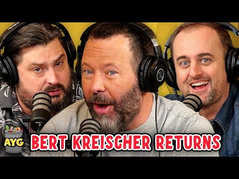 Bert Kreischer Returns! | Are You Garbage Comedy Podcast w/ Kevin Ryan & H. Foley