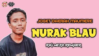 Download lagu LAGU JOGET DAERAH MAUMERE NURAK BLAU COVER RIKI MEZA mp3