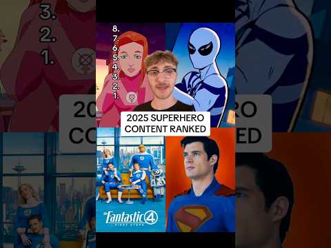 EVERY 2025 SUPERHERO MOVIES & YV SHOW RANKED!