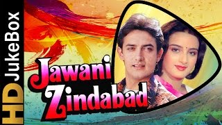 Jawani Zindabad (1990)  Full Video Songs Jukebox  