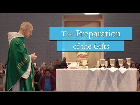 download lagu mp3 mp4 Presentation And Preparation Of The Gifts, download lagu Presentation And Preparation Of The Gifts gratis, unduh video klip Presentation And Preparation Of The Gifts