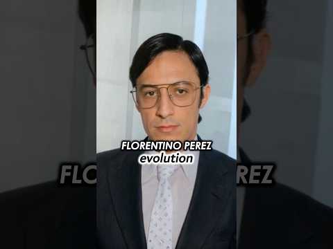Evolution of Florentino Perez 💰⚽️