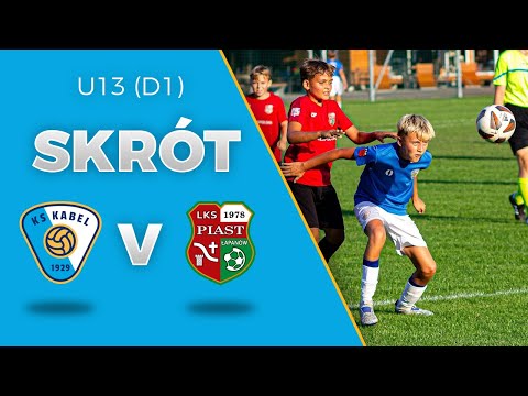 U13 (D1) | Skrót: Kabel Kraków - Piast Łapanów (12.09.2023)