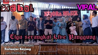 Download lagu Terlanjur Sayang Live panggung | cipt. Musihin Rafi | voc. Zia paku Tiga serangkai mp3