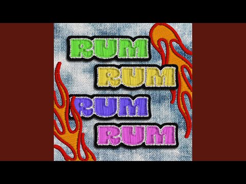 RUM RUM RUM