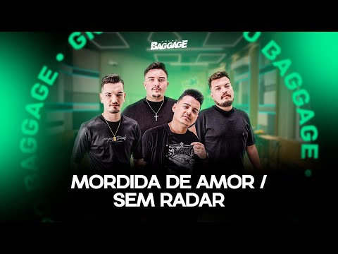 Grupo Baggage - Mordida de Amor / Sem Radar (Medley)