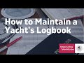 How To Maintain Your Ship S Log