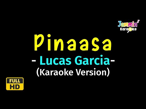 Pinaasa - Lucas Garcia (Karaoke Version)