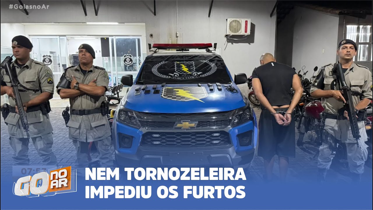 LADRÕES PRESOS: NEM TORNOZELEIRA IMPEDIU OS FURTOS