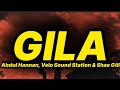 Abdul Hannan Velo Sound Station Shae Gill Gila Lyrics