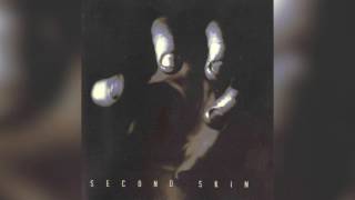 Second Skin - Suture (Full album HQ)