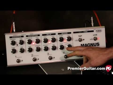 Review Demo - T-Rex Effects Magnus