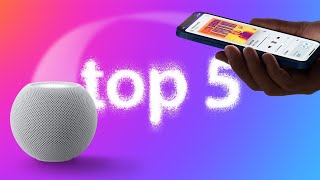 5 Reasons Why You SHOULD Buy a HomePod Mini