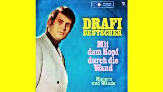 Drafi Deutscher - Mit dem Kopf durch die Wand 1970