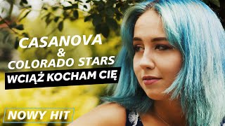 Musik-Video-Miniaturansicht zu Wciąż kocham Cię Songtext von Casanova & Colorado Stars