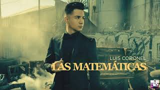 Luis Coronel - Las Matemáticas