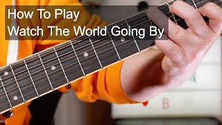 &#39;Watch The World Going By&#39; Iron Butterfly Acoustic Guitar Lesson