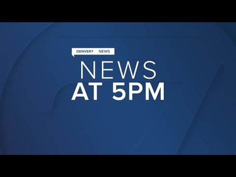Denver7 News at 5PM Wednesday, Aug. 25, 2021