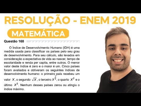 ENEM 2019 - O Índice de Desenvolvimento Humano (IDH) é uma medida usada para classificar os países