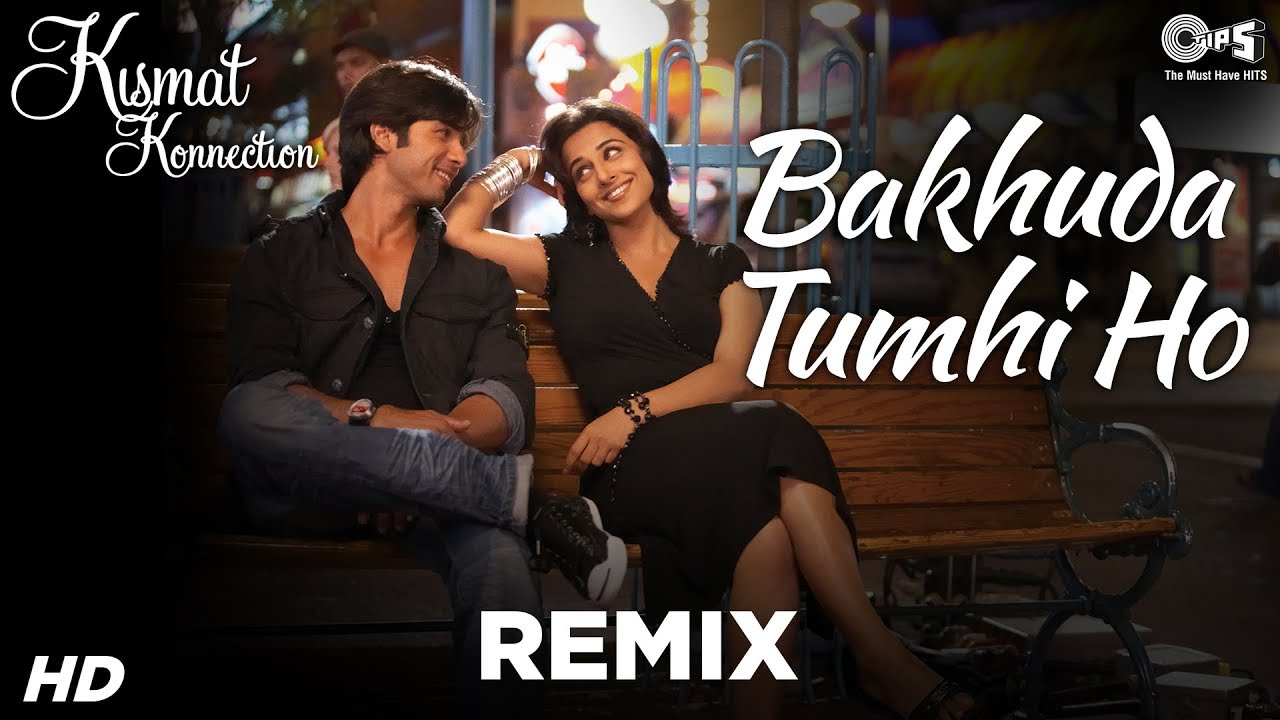 Bakhuda Tumhi Ho Har Jagah (Remix) Lyrics | Kismat Konnection | Atif Aslam, Alka Yagnik | Pritam Chakraborty